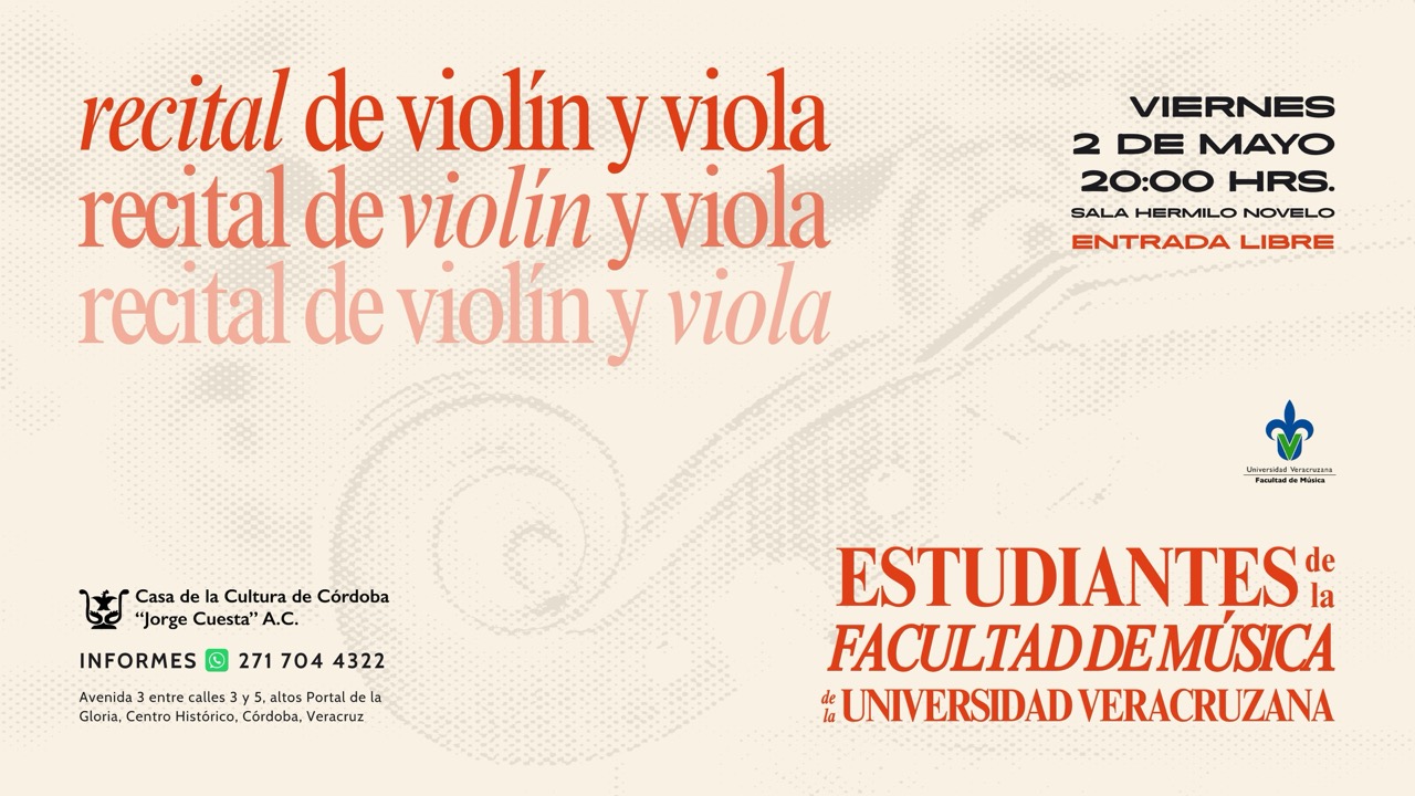Recital de violín y viola de estudiantes de la Factultad de Música de la UV Recital de violín y viola de estudiantes de la Factultad de Música de la UV en Casa de la Cultura de Córdoba Jorge Cuesta.