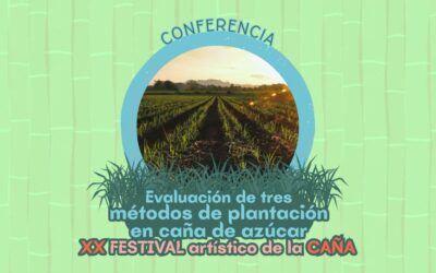 Tres métodos de plantación en caña de azúcar XXFAC